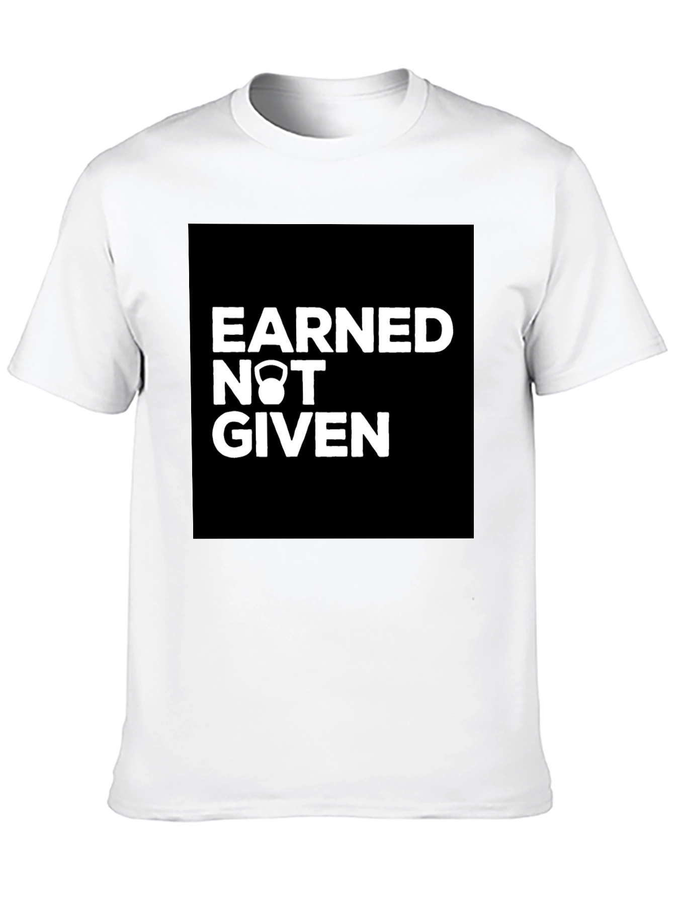Earned Not Given Kettlebell Graphic T-Shirt