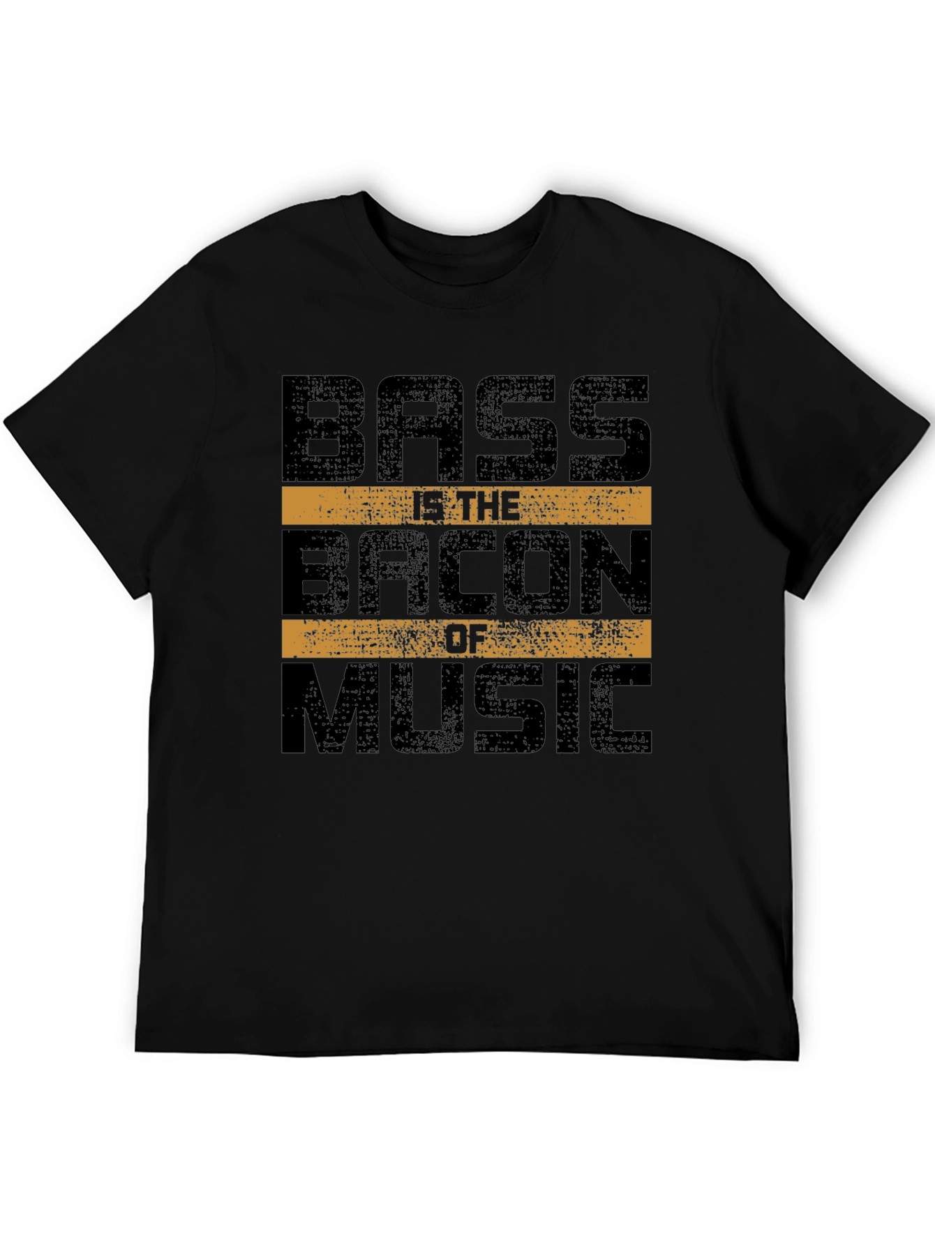 Bass is the Bacon of Music Graphic T-Shirt
