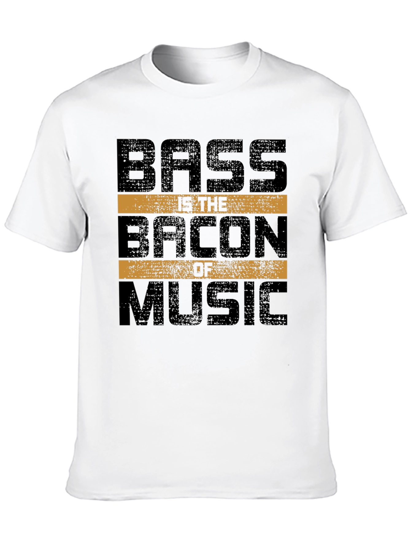 Bass is the Bacon of Music Graphic T-Shirt