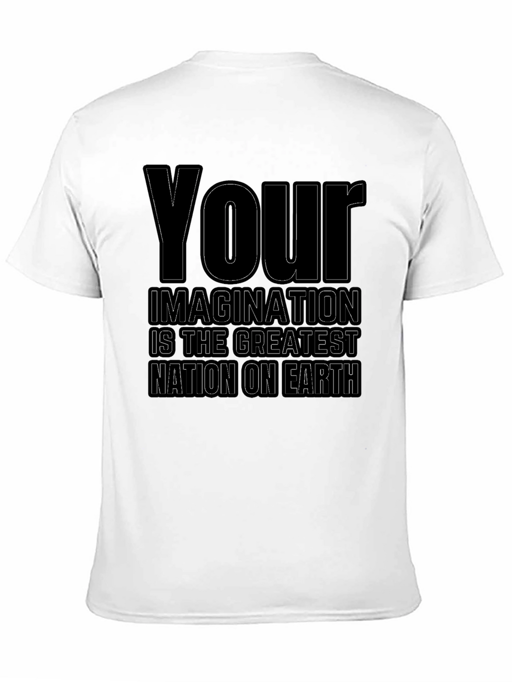 Your Imagination T-Shirt - Nation on Earth