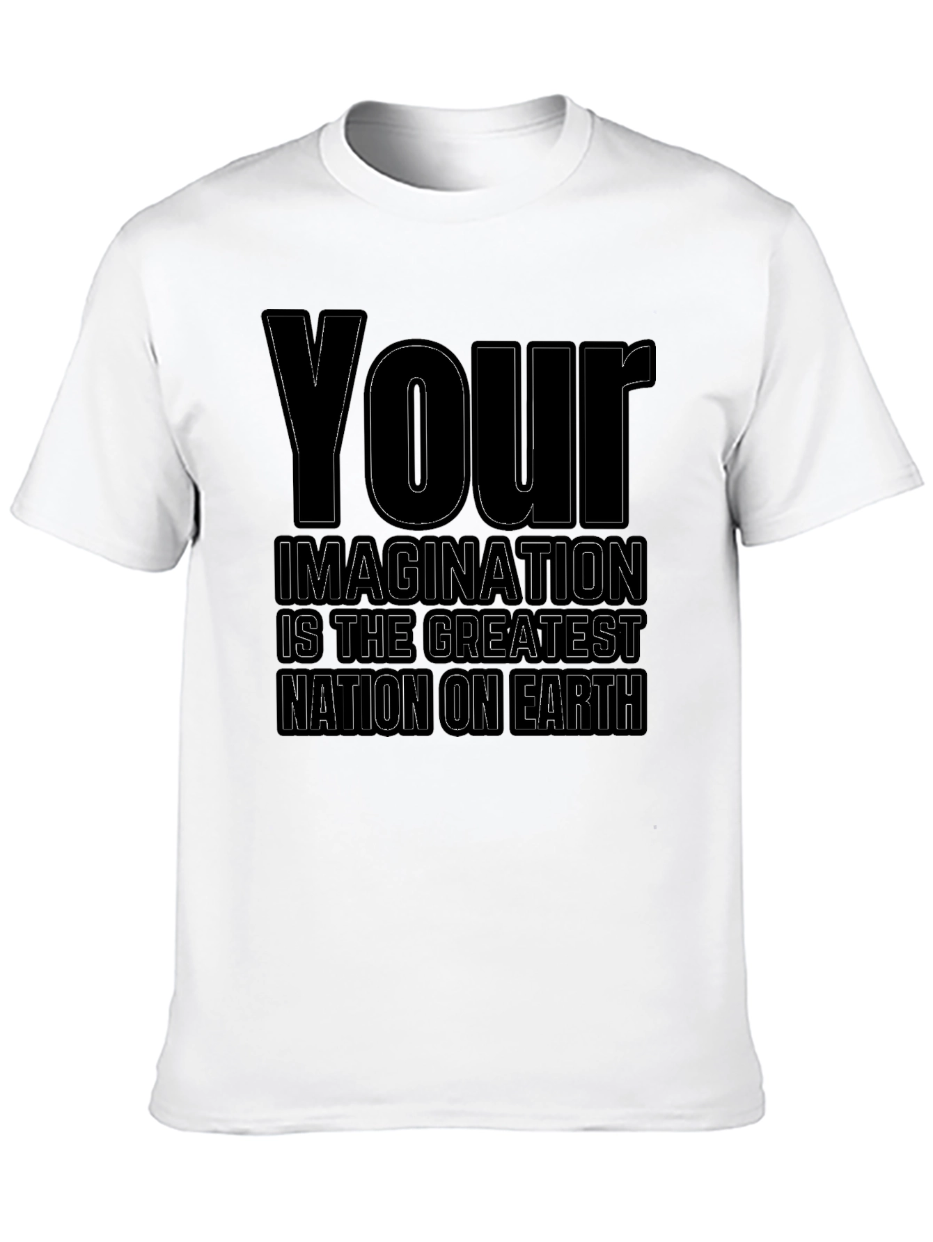 Your Imagination T-Shirt - Nation on Earth