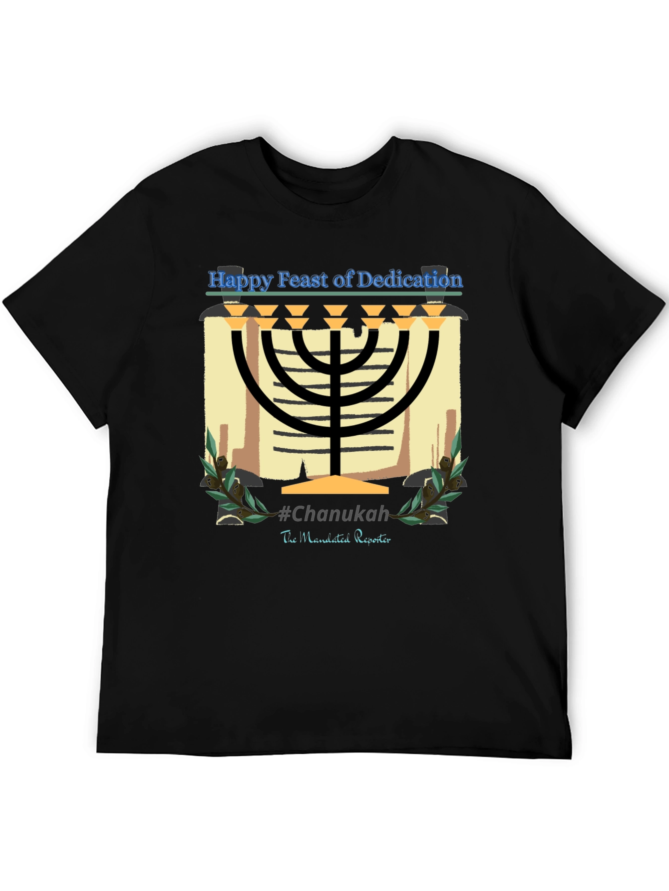 Hanukkah Menorah T-Shirt - Happy Feast of Dedication