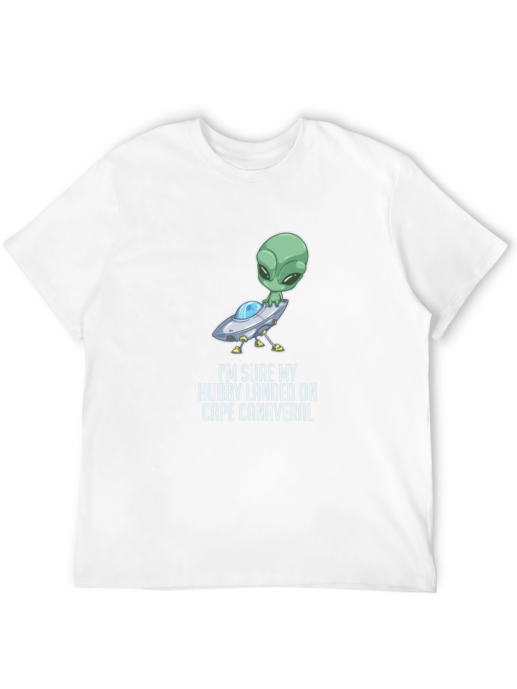 Funny Alien T-Shirt - Cape Canaveral Humor