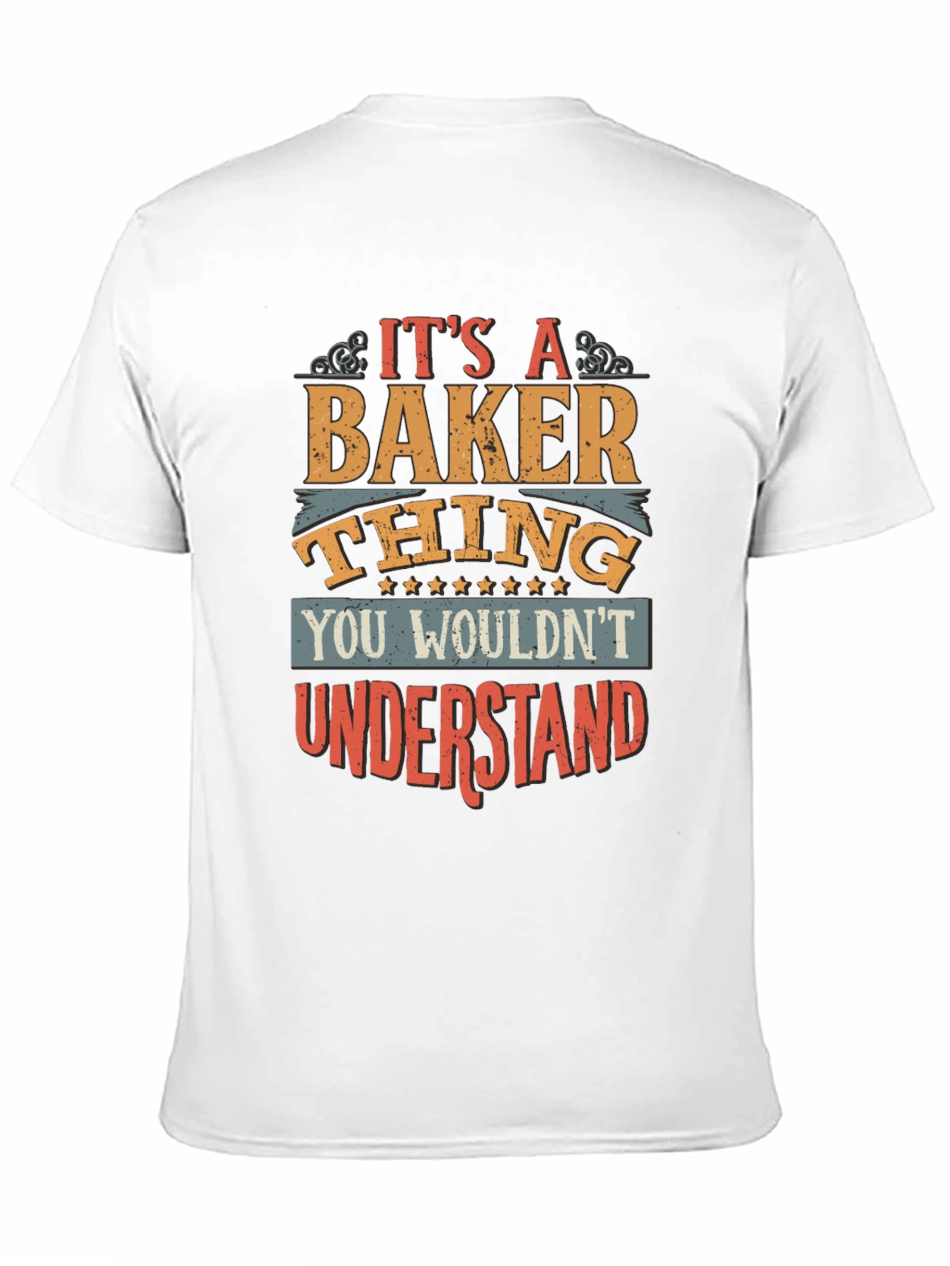Its A Baker Thing T-Shirt