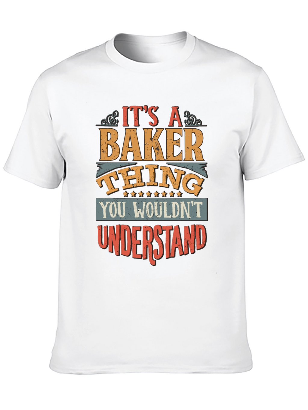 Its A Baker Thing T-Shirt