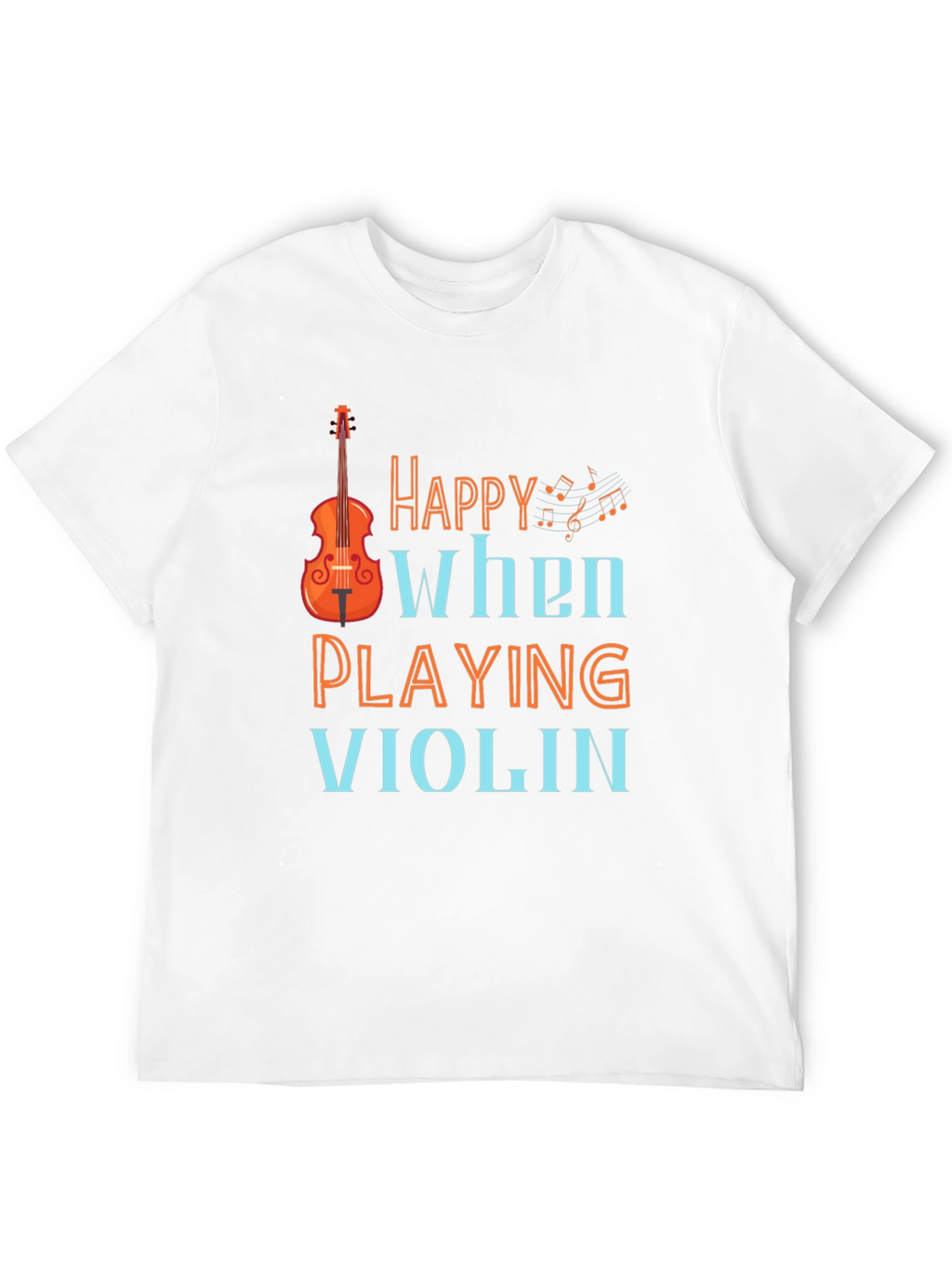 Happy When Playing Violin Graphic Tee Shirt