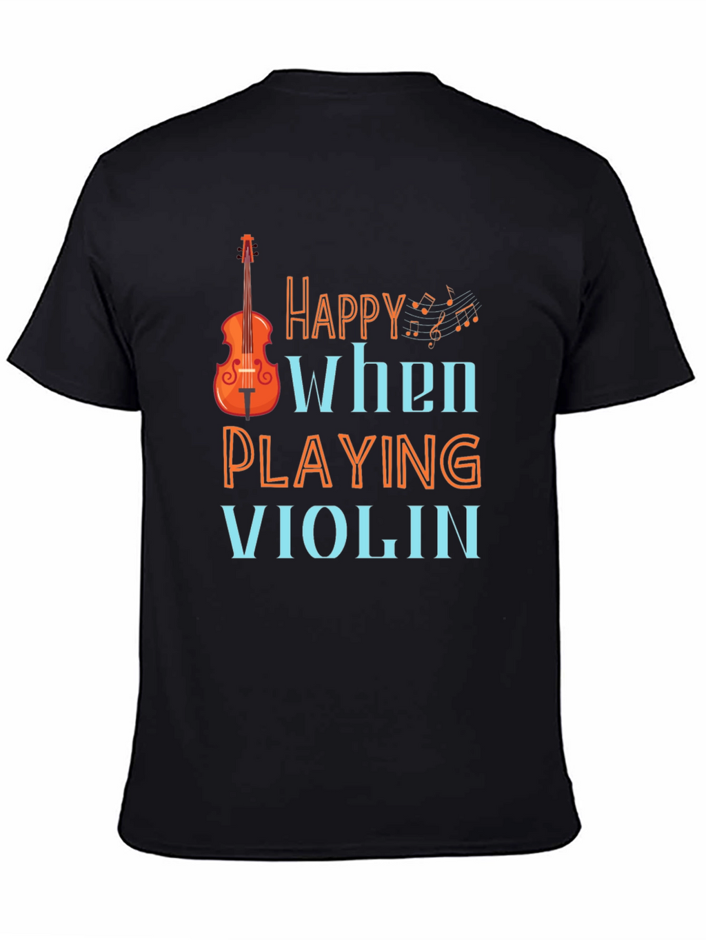 Happy When Playing Violin Graphic Tee Shirt