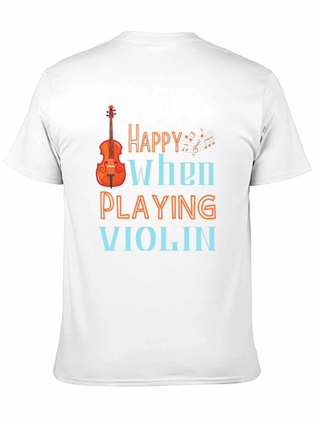 Happy When Playing Violin Graphic Tee Shirt