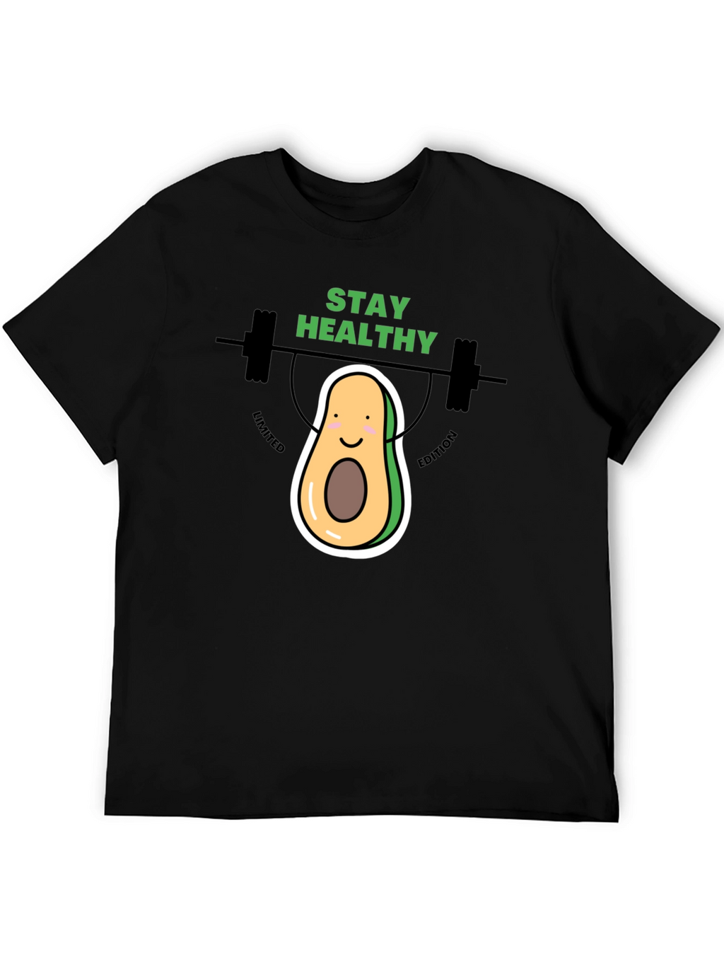 Stay Healthy Avocado T-Shirt - Limited Edition