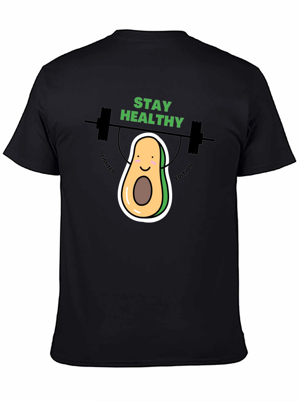Stay Healthy Avocado T-Shirt - Limited Edition