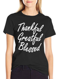 Thankful Greatful Blessed Graphic Tee
