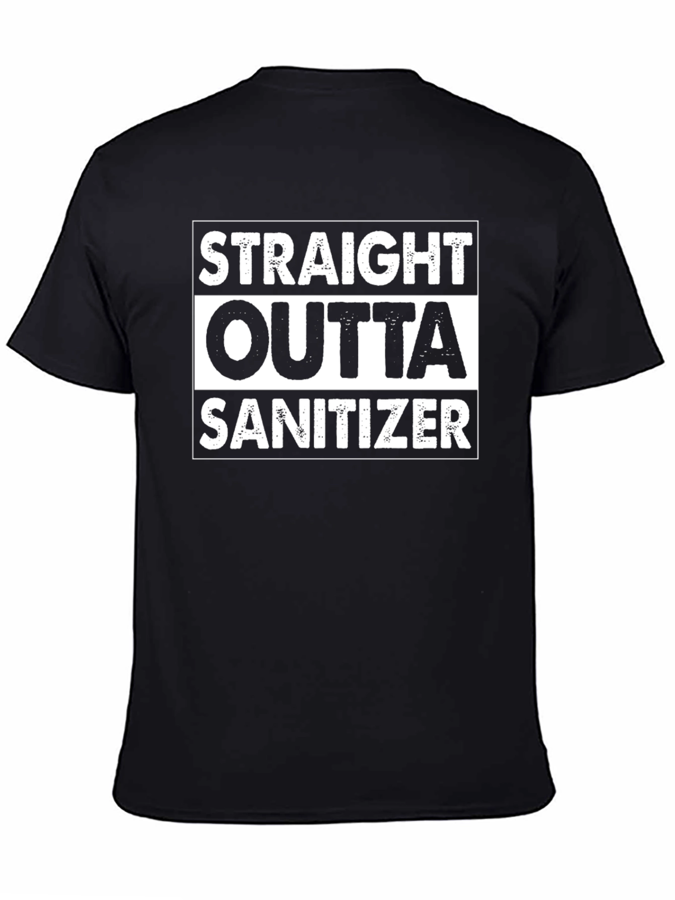 Straight Outta Sanitizer Novelty T-Shirt