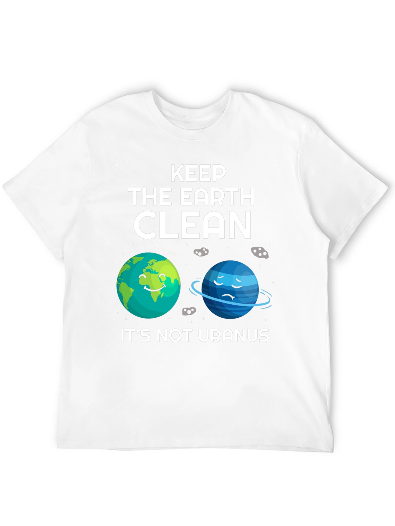 Keep The Earth Clean T-Shirt