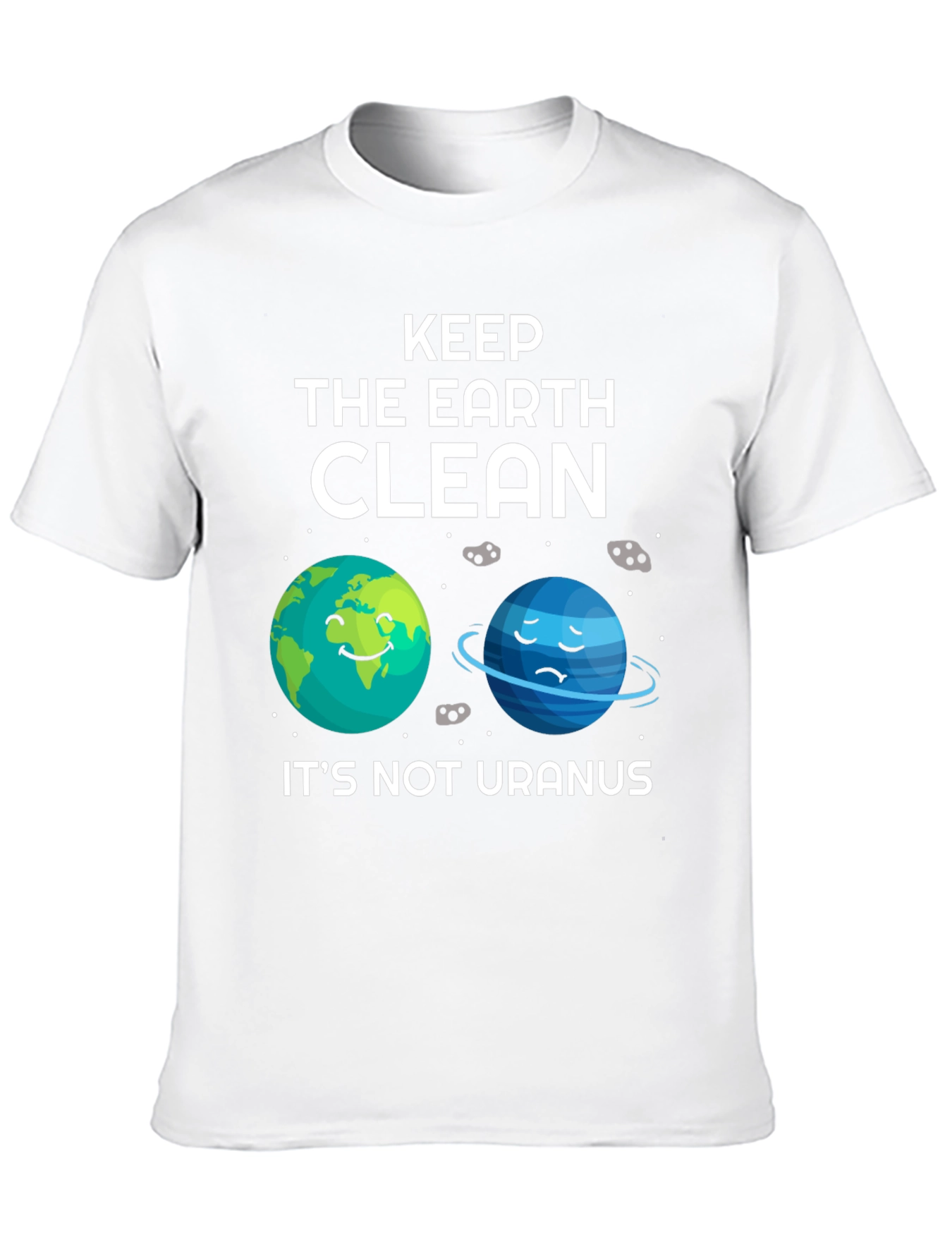 Keep The Earth Clean T-Shirt
