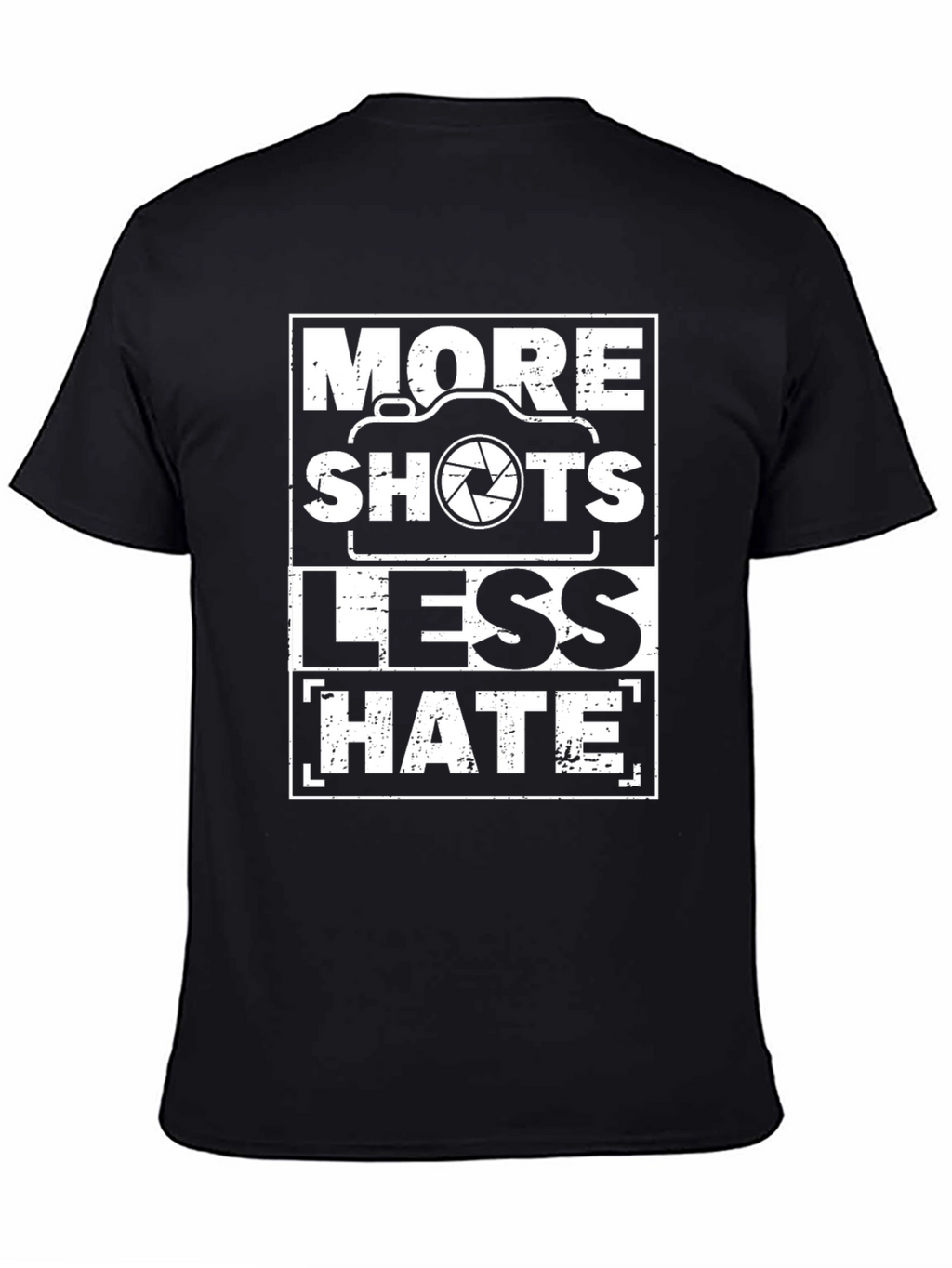 More Shots Less Hate - Graphic T-Shirt