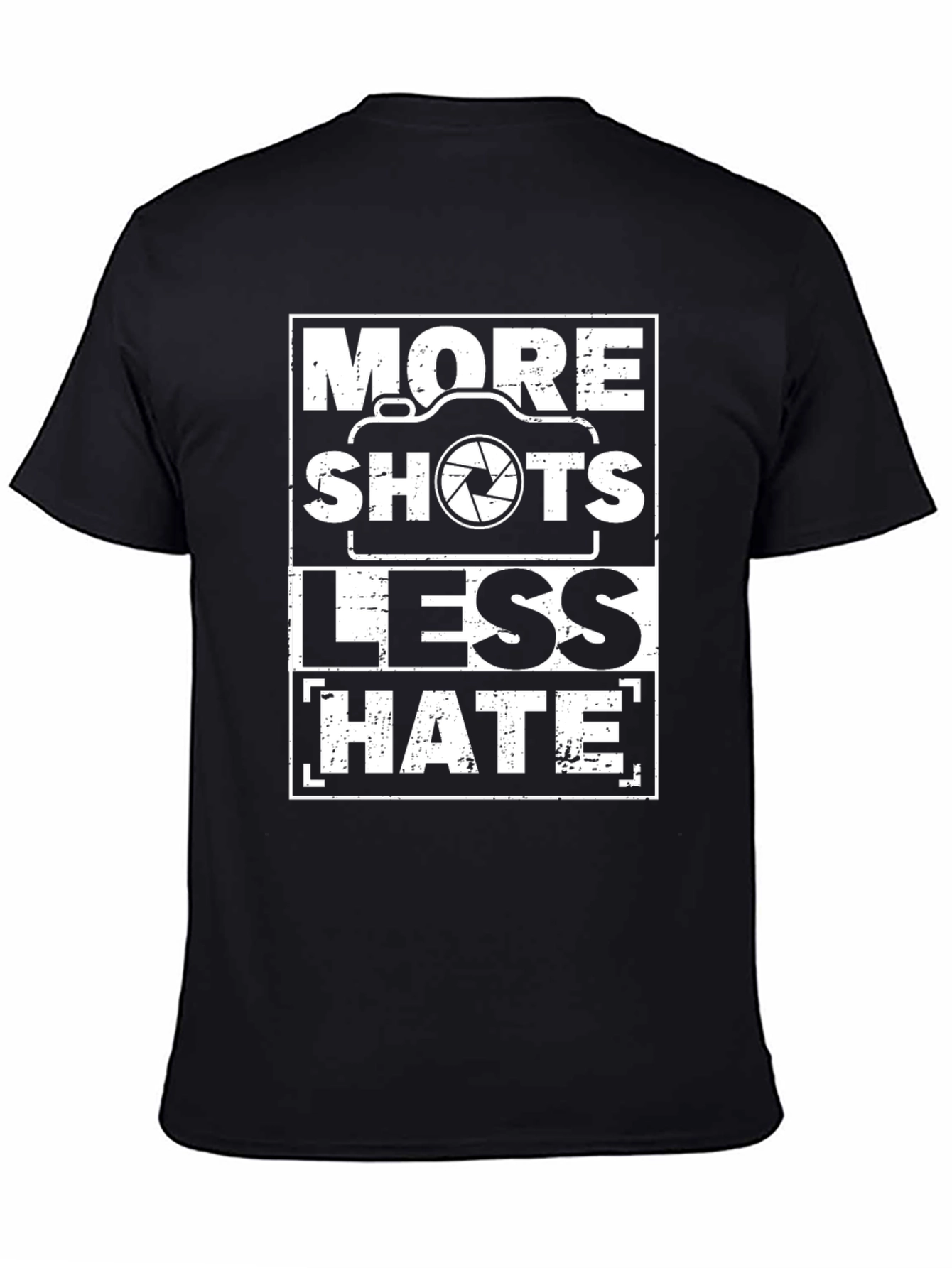 More Shots Less Hate - Graphic T-Shirt