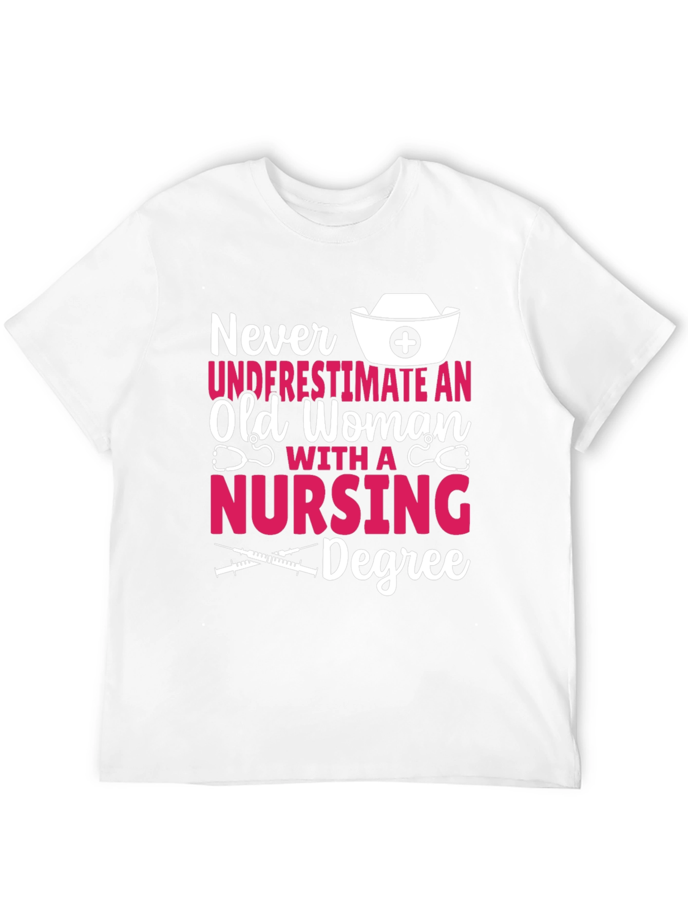 Nursing Degree Graphic Tee - Old Woman Power!