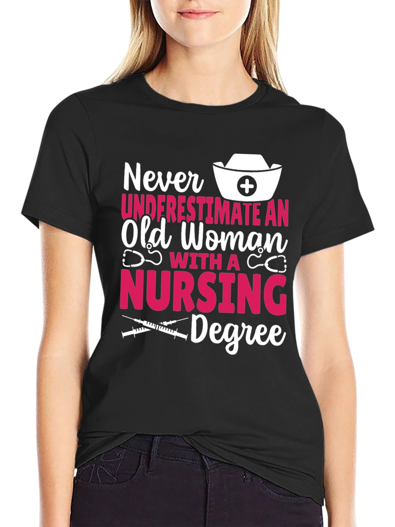 Nursing Degree Graphic Tee - Old Woman Power!