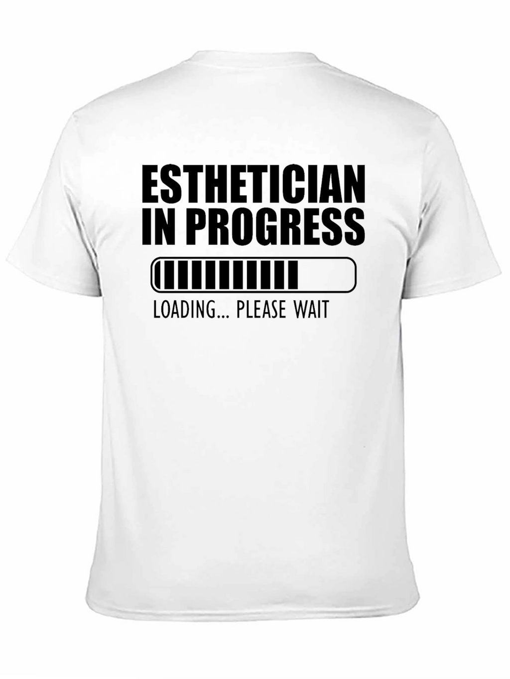 Esthetician in Progress Graphic T-Shirt
