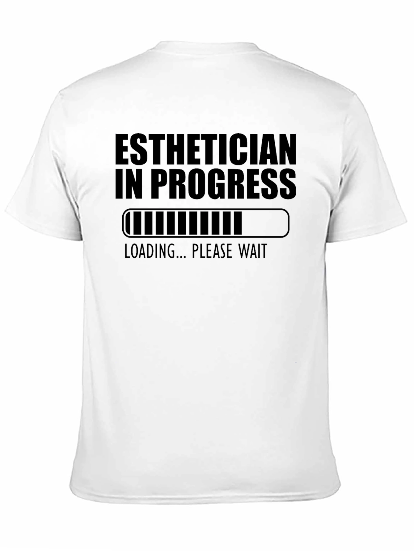 Esthetician in Progress Graphic T-Shirt