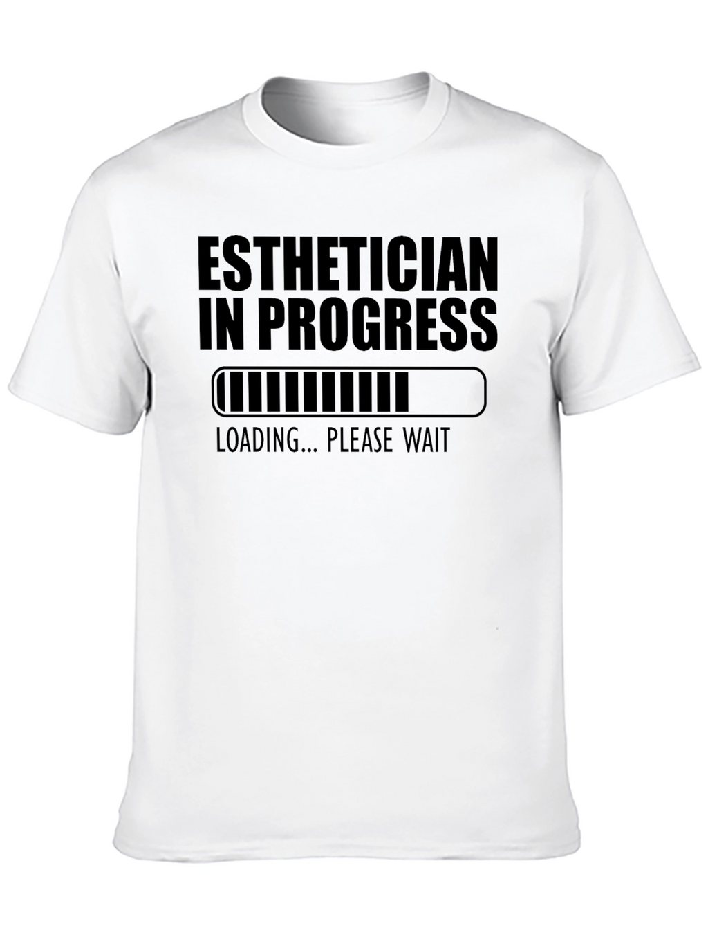 Esthetician in Progress Graphic T-Shirt