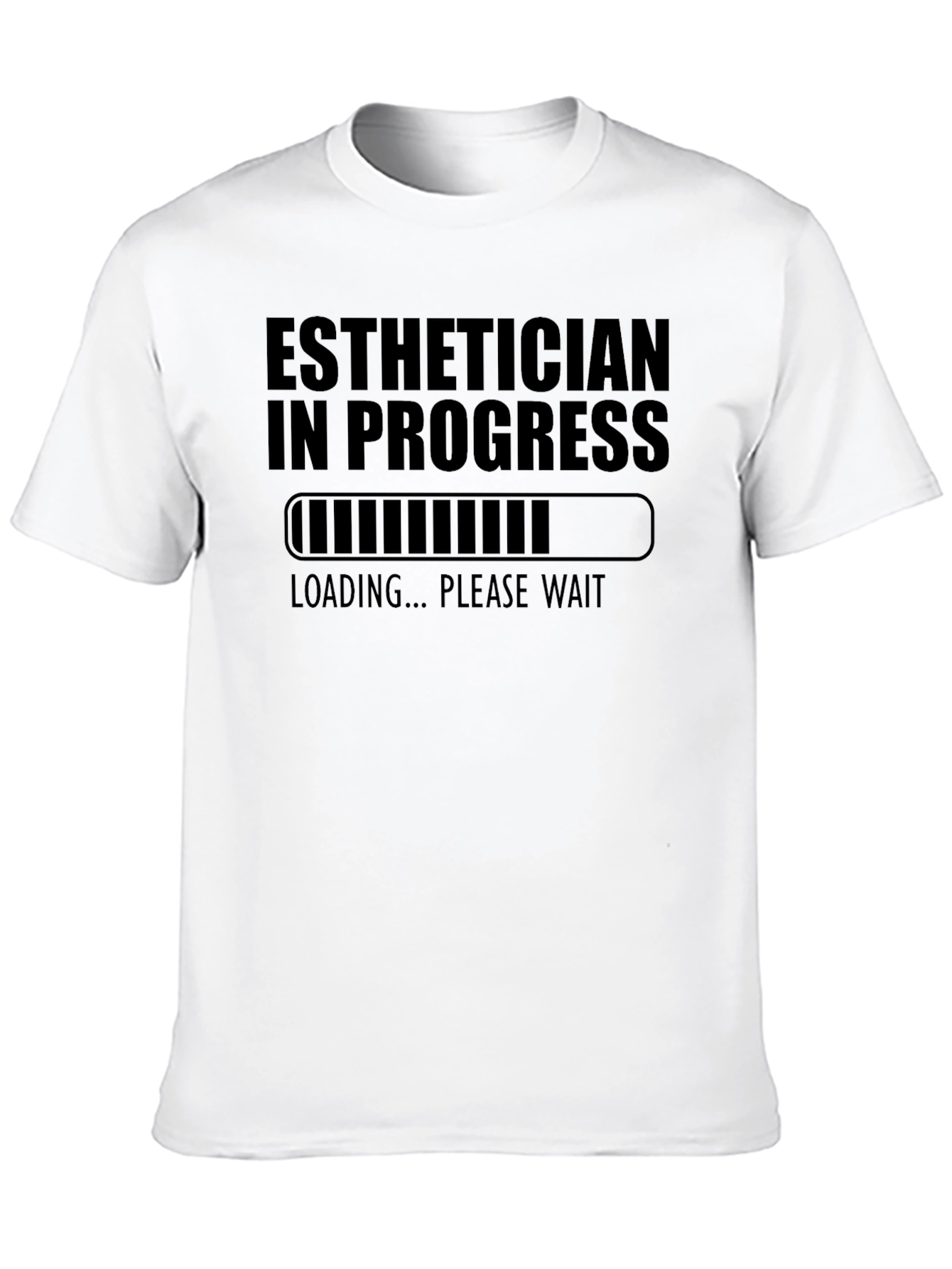 Esthetician in Progress Graphic T-Shirt