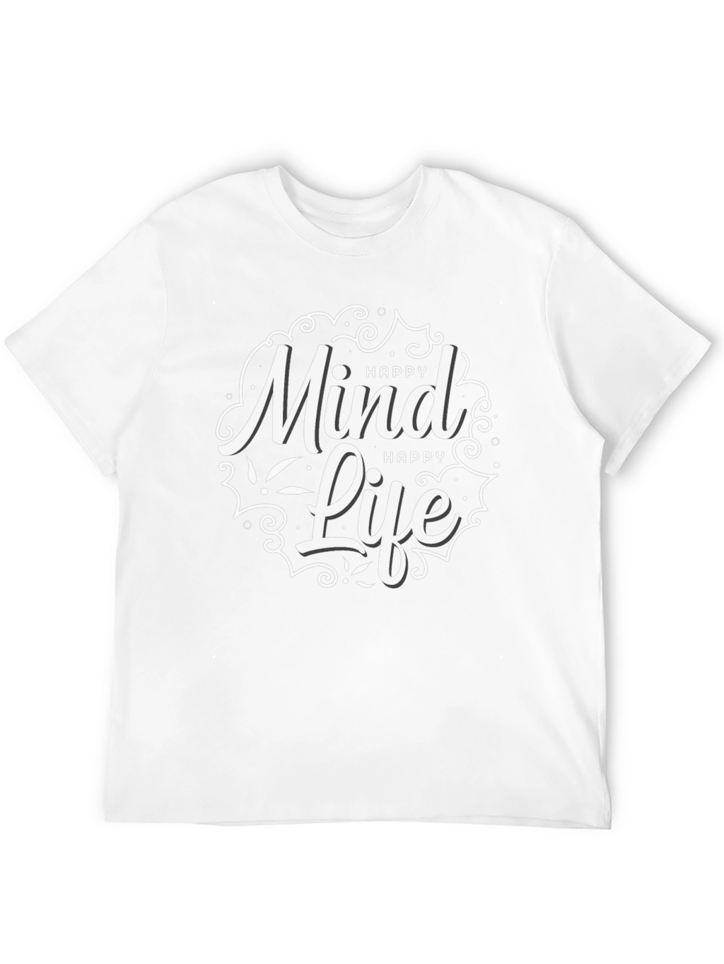 Happy Mind Happy Life Black Graphic T-Shirt