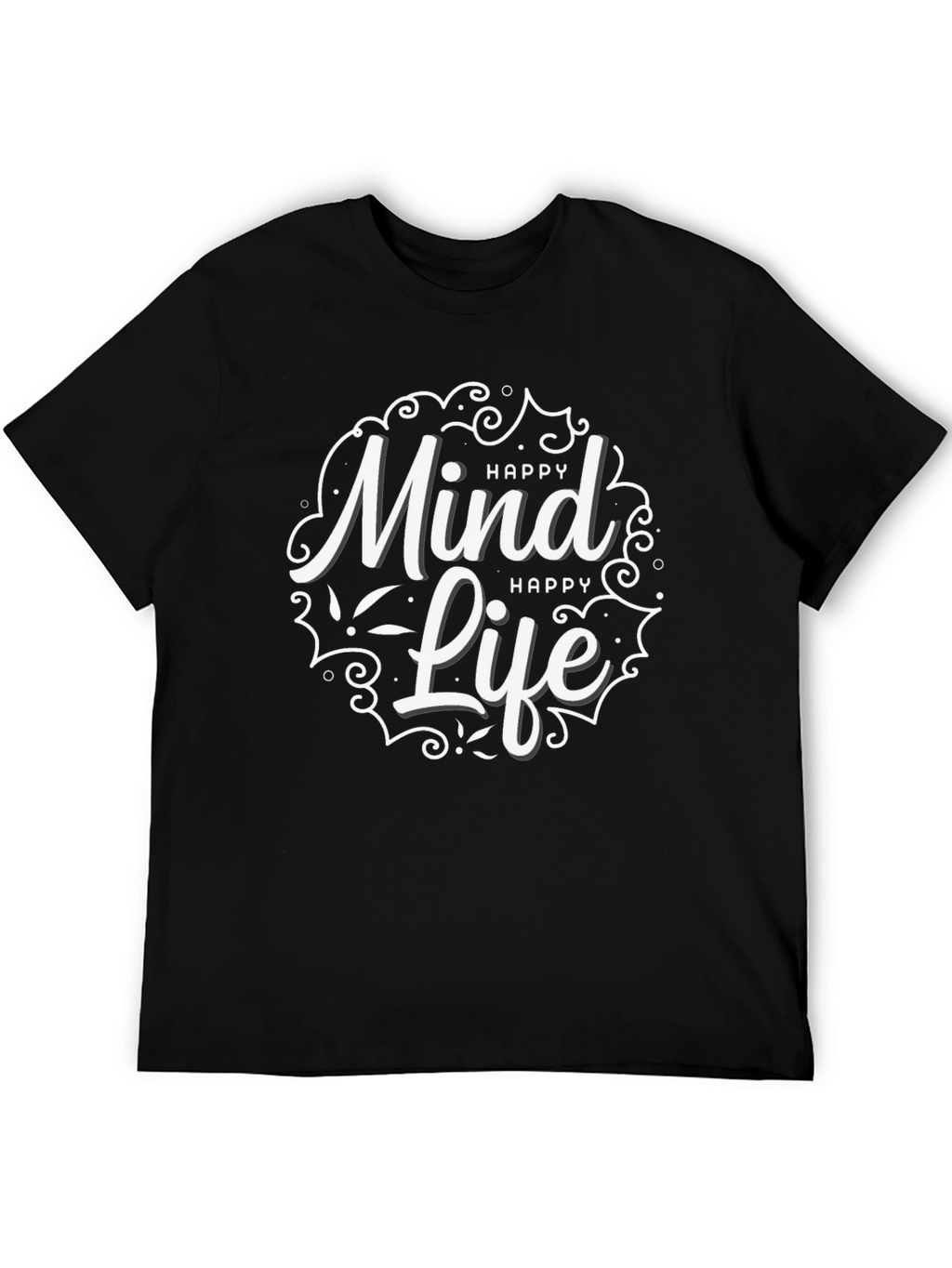Happy Mind Happy Life Black Graphic T-Shirt