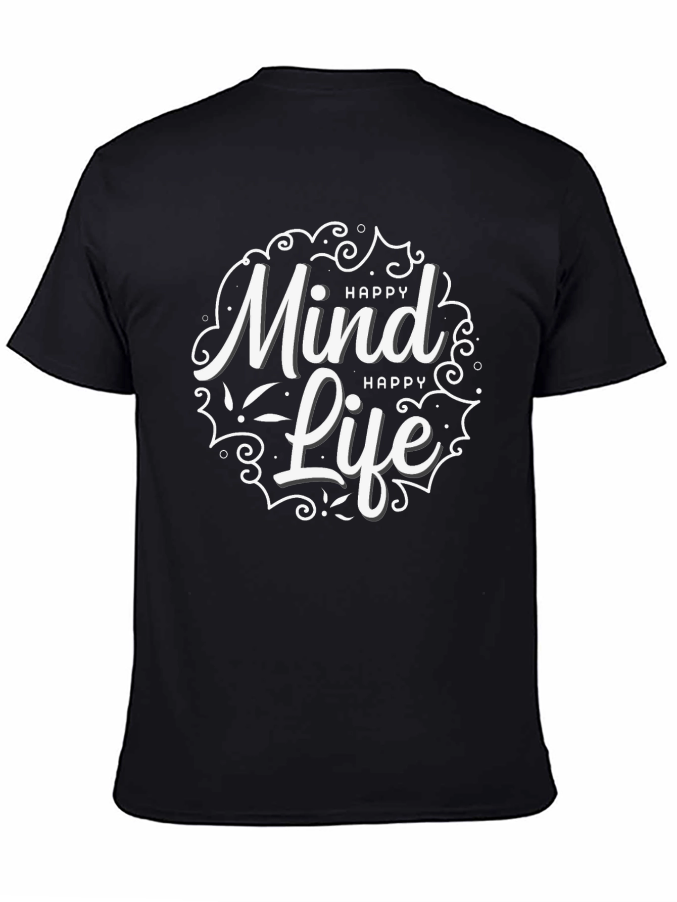 Happy Mind Happy Life Black Graphic T-Shirt
