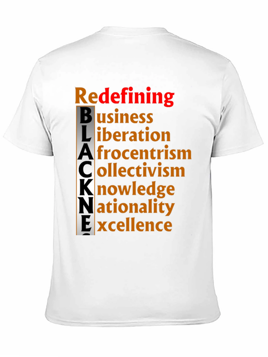 Redefining BLACK Excellence T-Shirt
