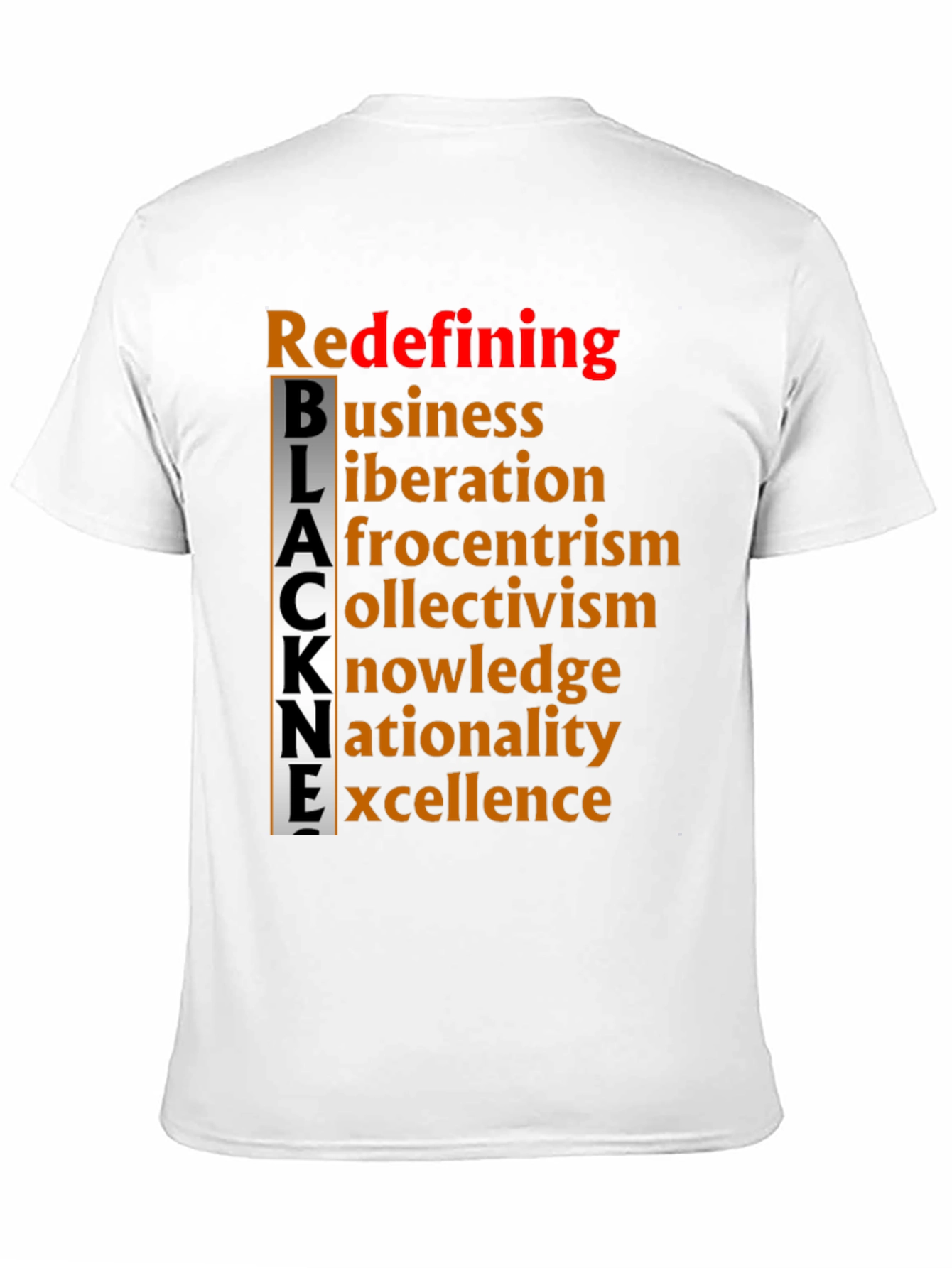 Redefining BLACK Excellence T-Shirt