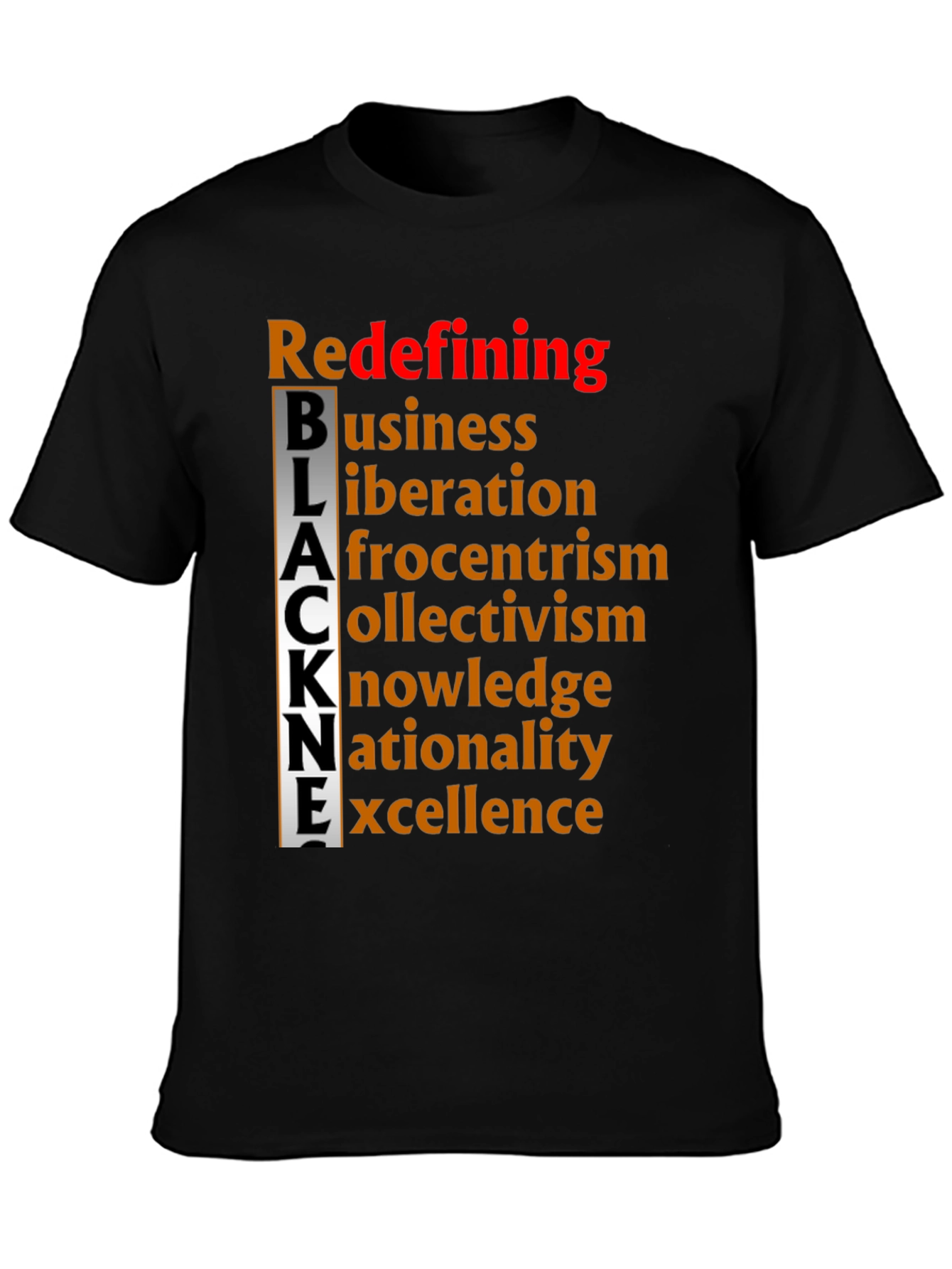 Redefining BLACK Excellence T-Shirt