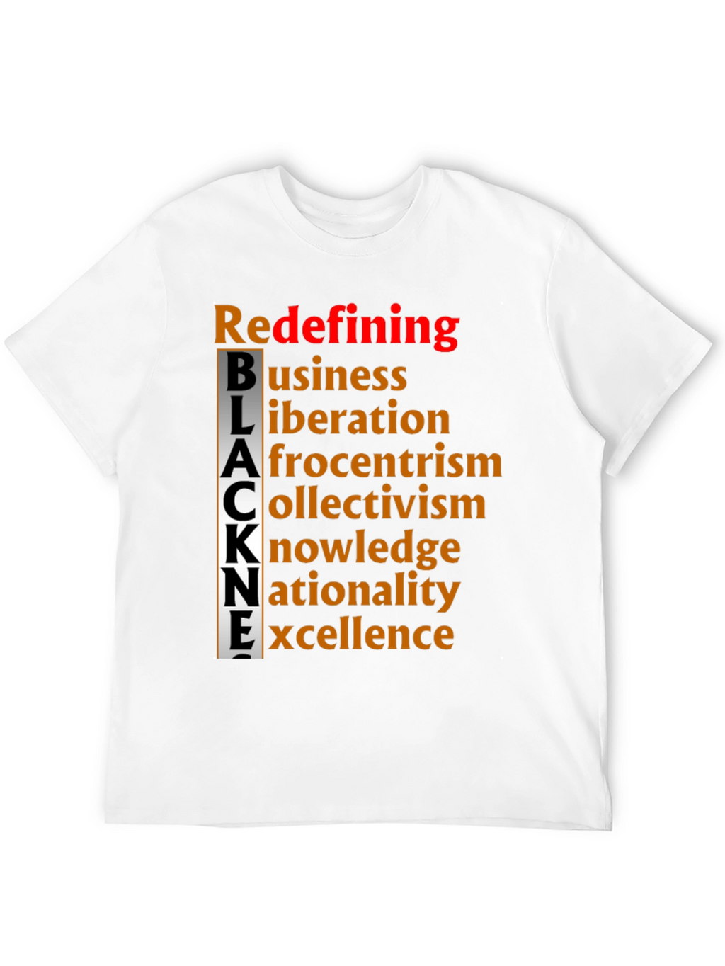 Redefining BLACK Excellence T-Shirt