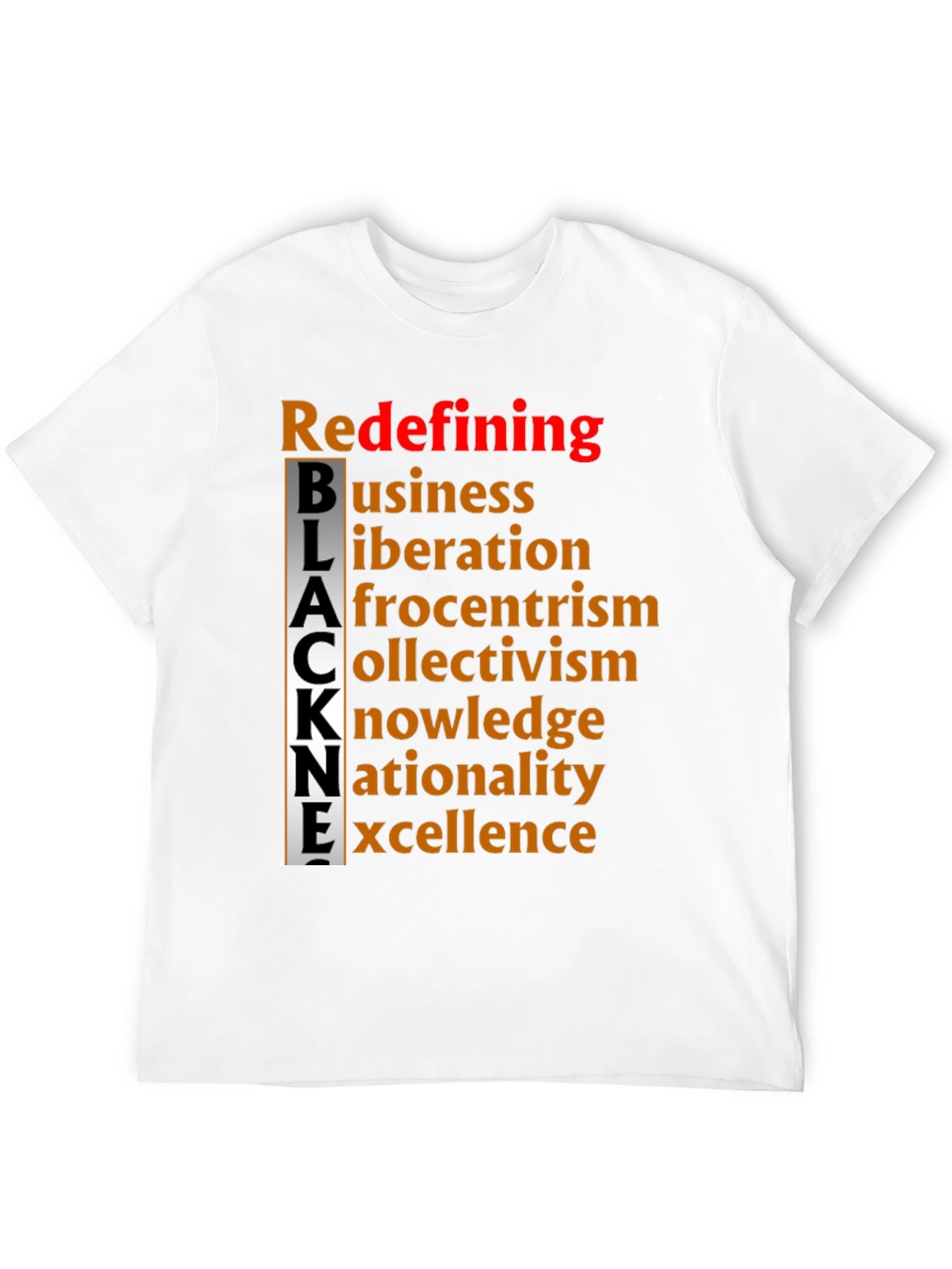 Redefining BLACK Excellence T-Shirt