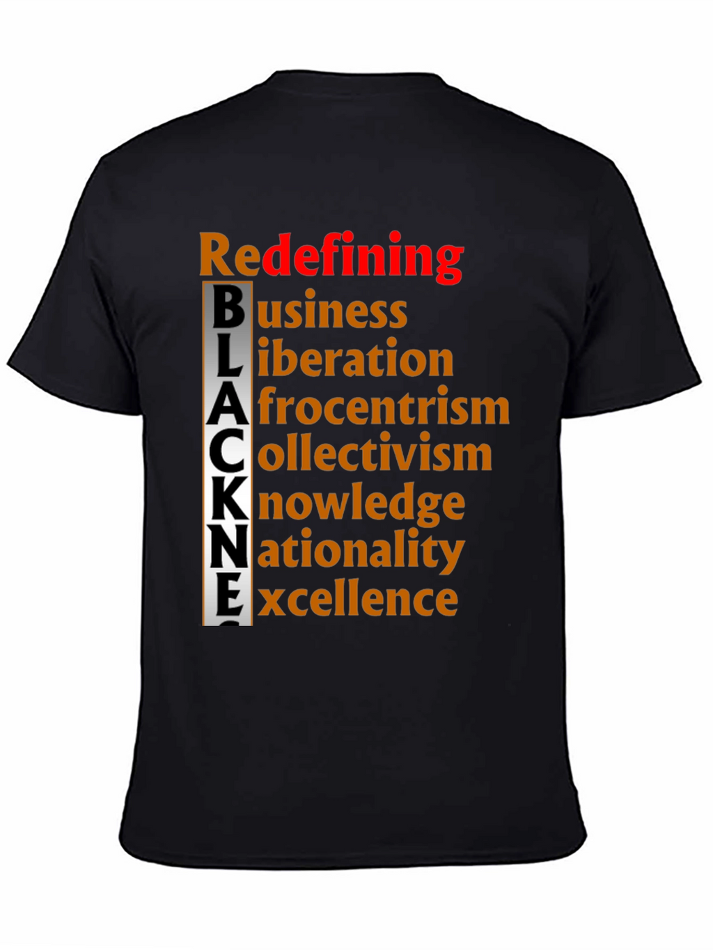 Redefining BLACK Excellence T-Shirt