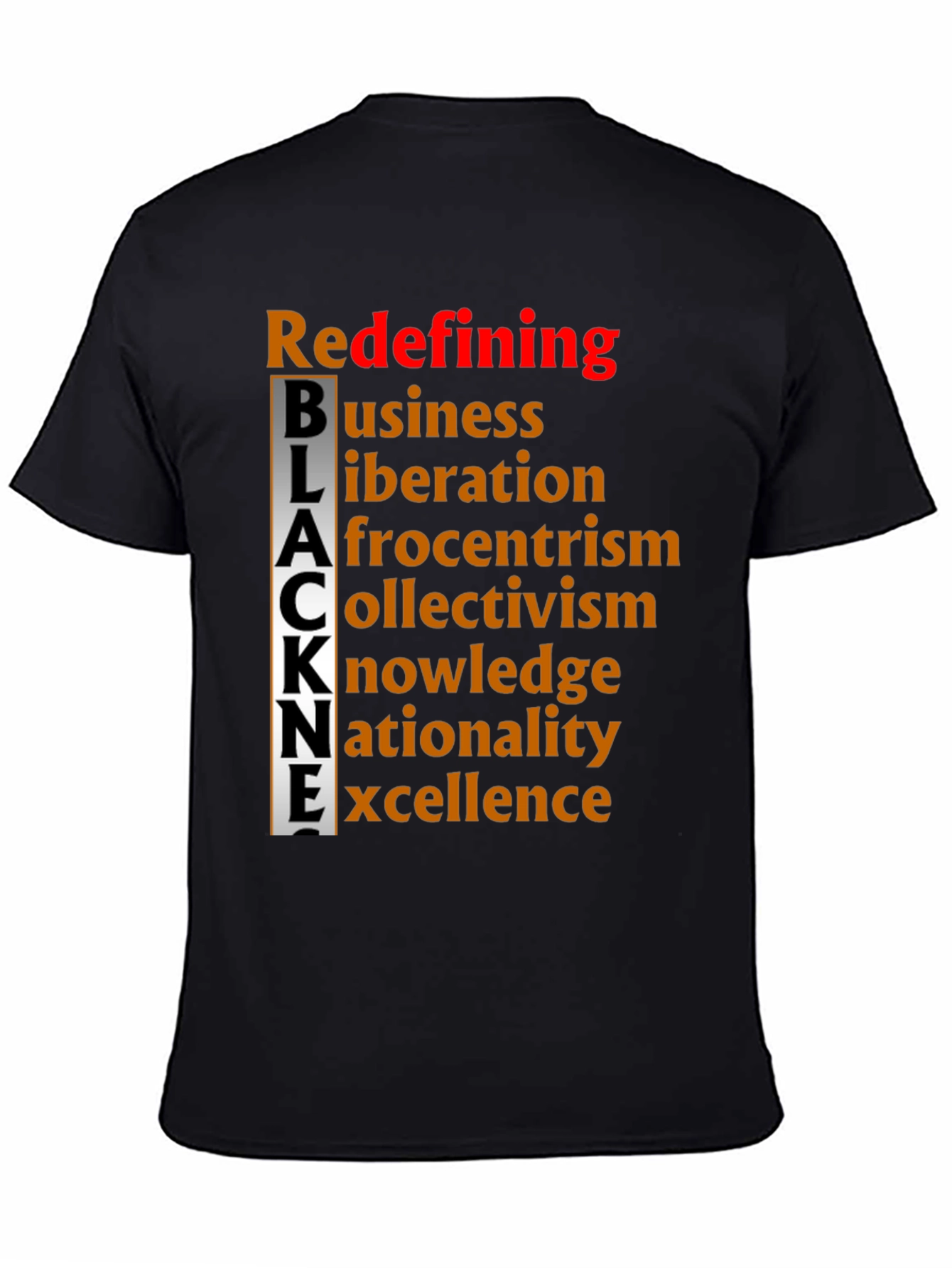 Redefining BLACK Excellence T-Shirt