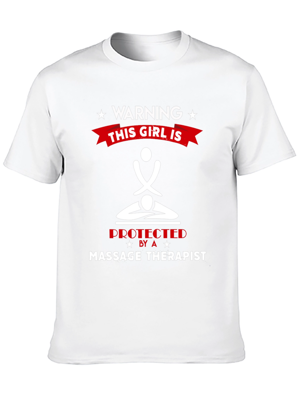 Warning: Protected by a Massage Therapist T-Shirt