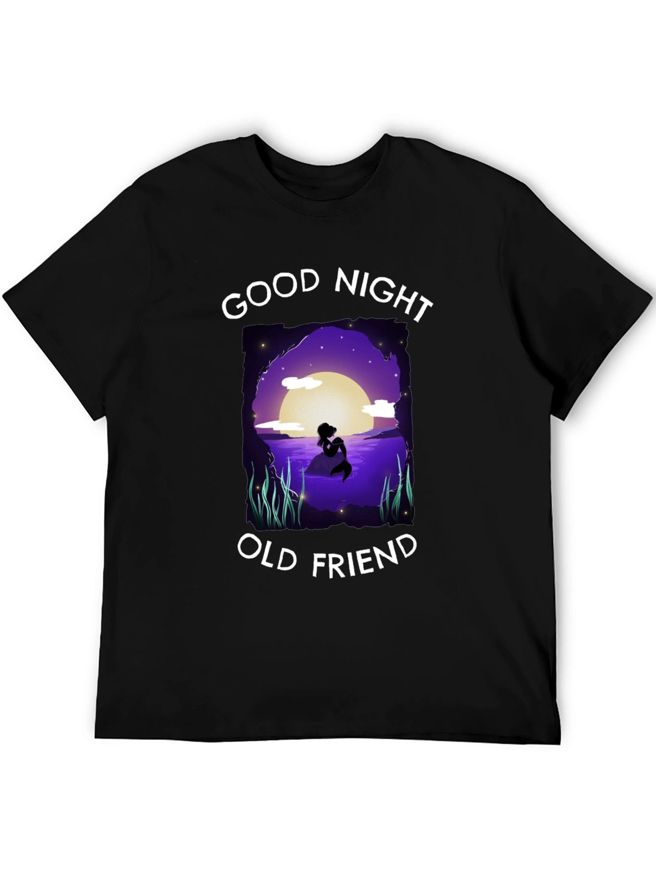 Good Night Old Friend T-Shirt - Mermaid Silhouette