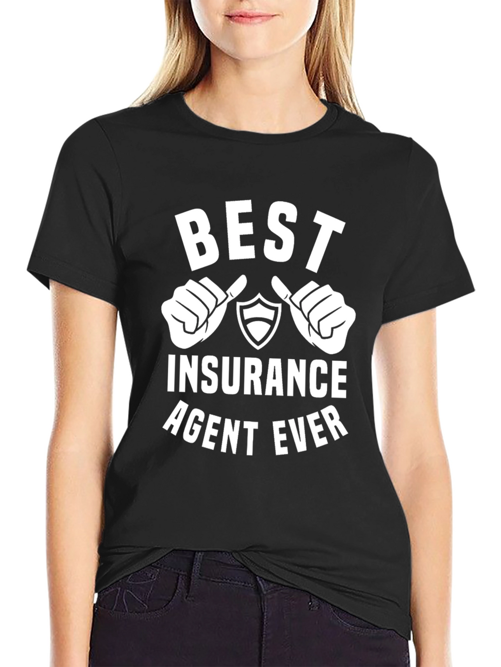 Best Insurance Agent Ever T-Shirt