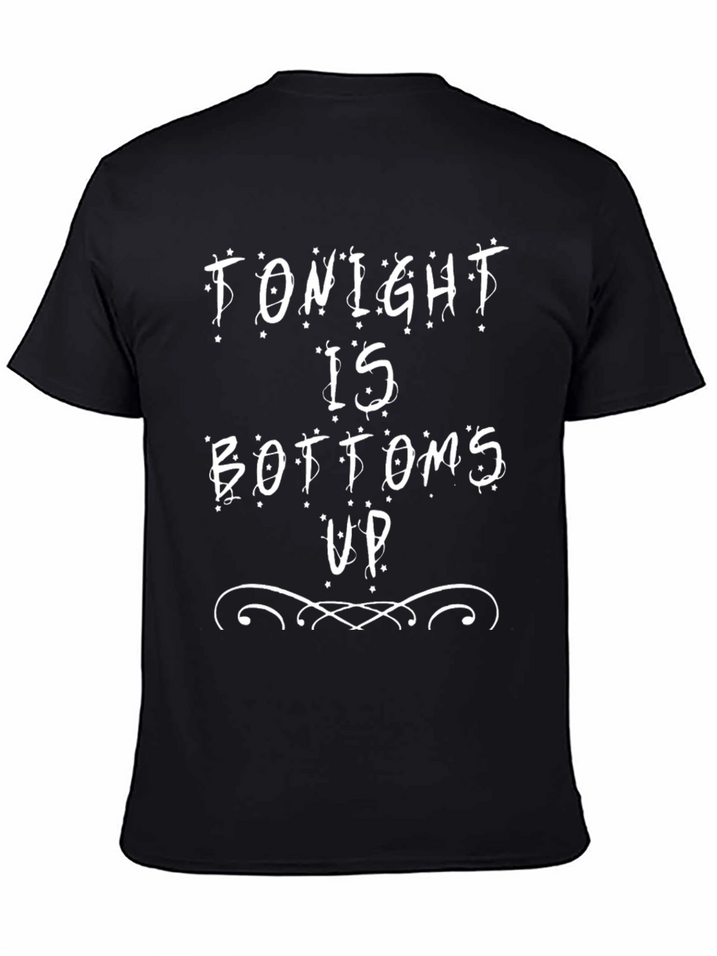 Tonight is Bottoms Up Black Graphic Tee