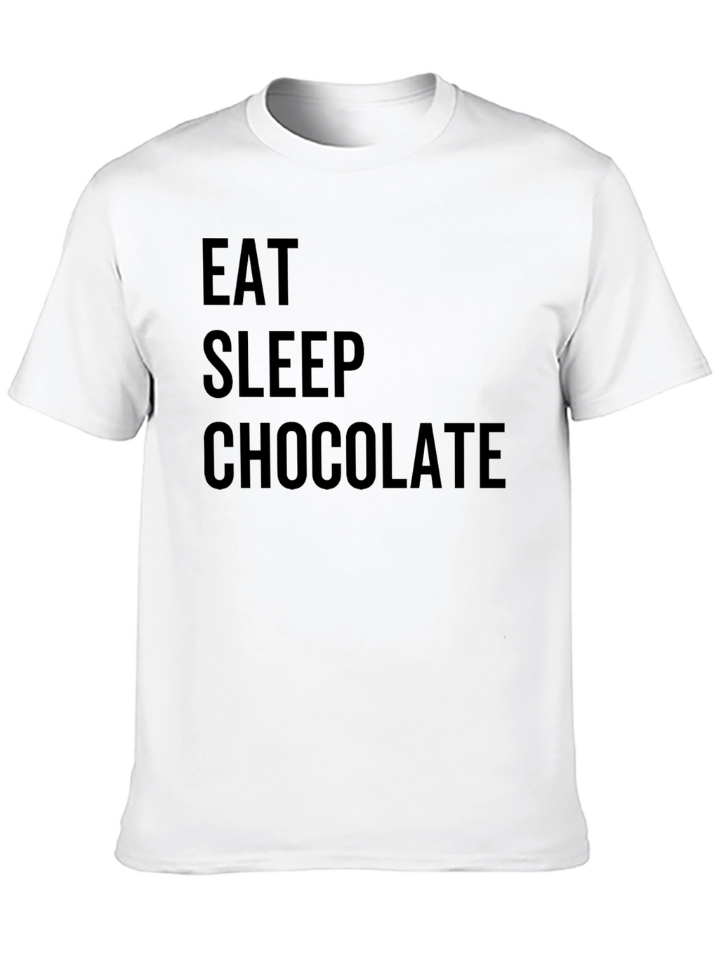 Eat Sleep Chocolate Black T-Shirt