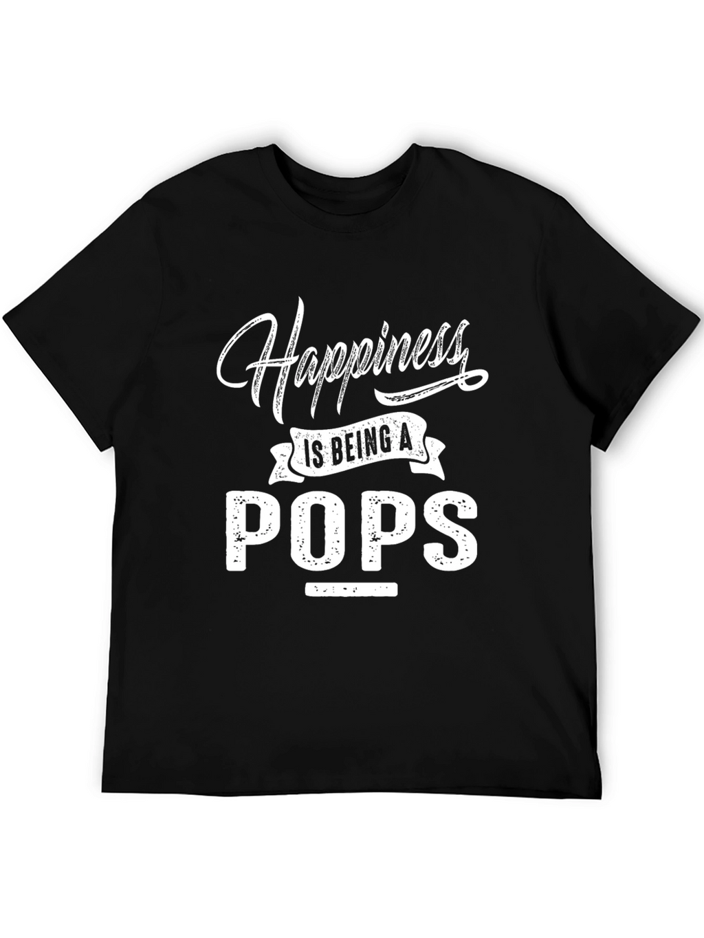 Happiness is Being a Pops T-Shirt