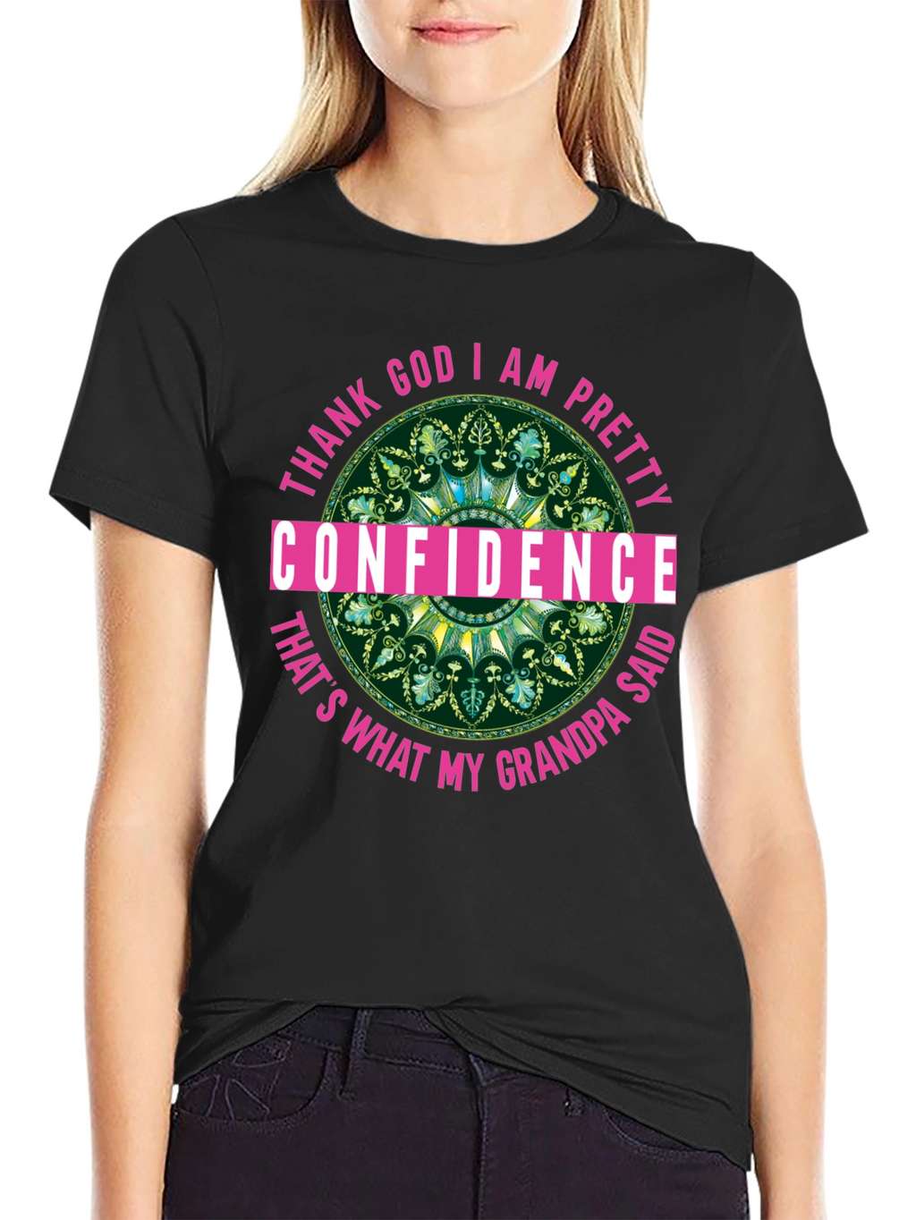 Confidence Grandpa Said T-Shirt Black