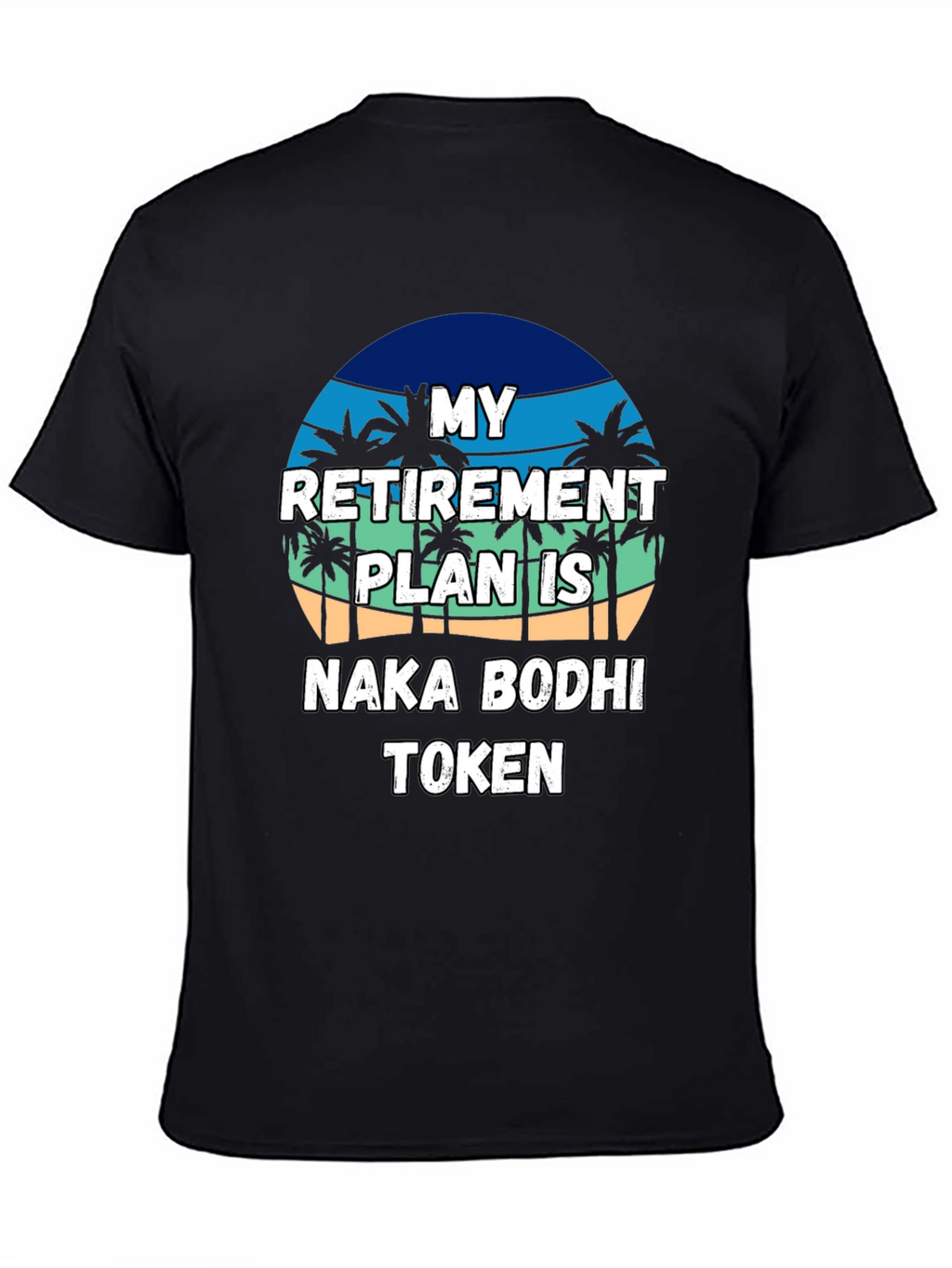 Naka Bodhi Token Retirement Plan Graphic Tee