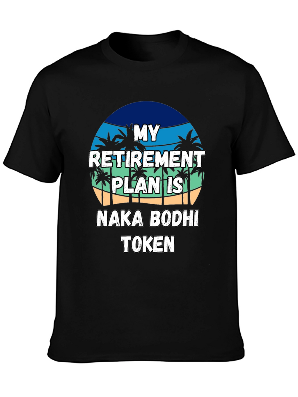 Naka Bodhi Token Retirement Plan Graphic Tee