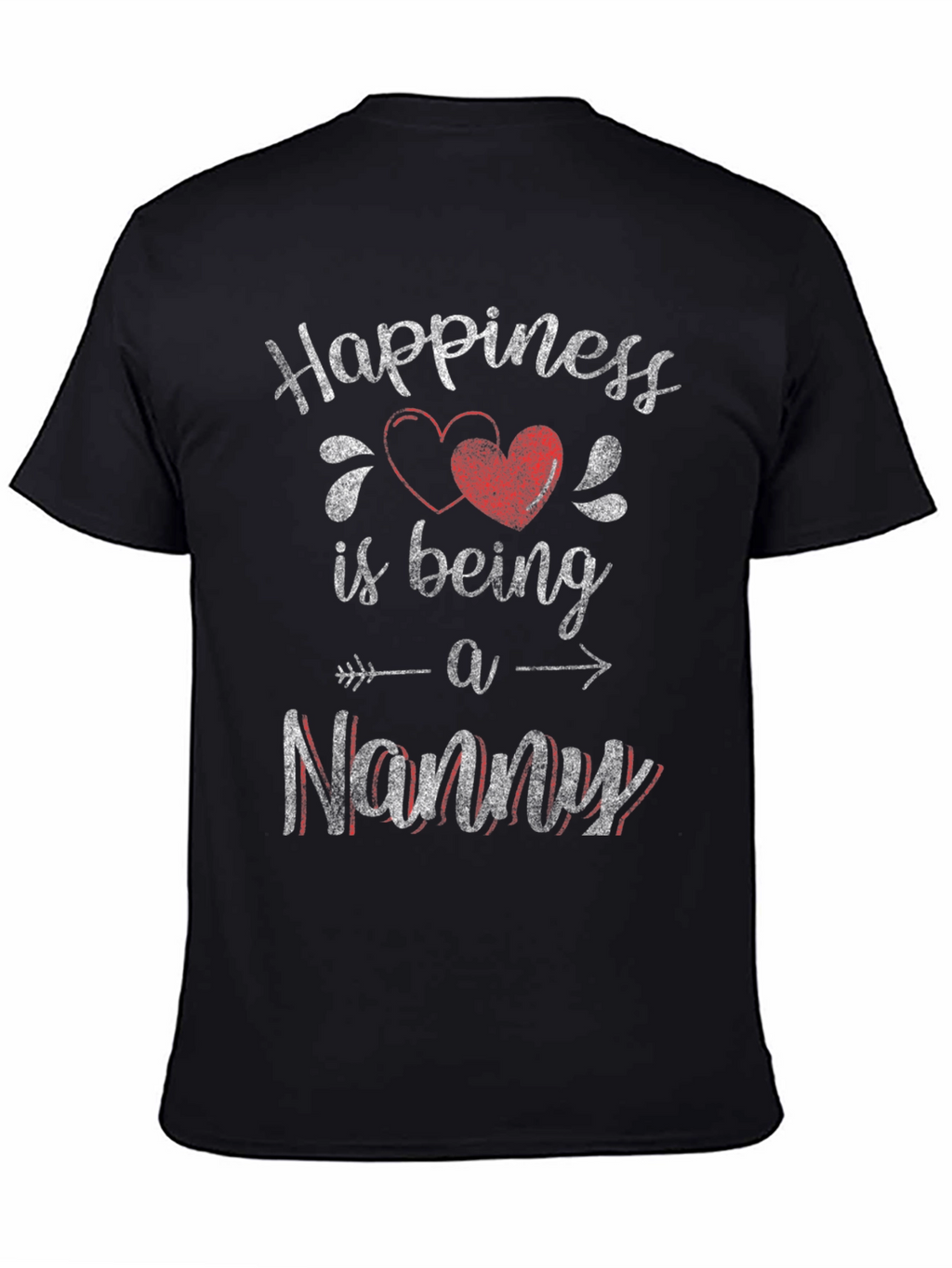 Happiness is Being a Nanny T-Shirt