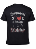 Happiness is Being a Nanny T-Shirt