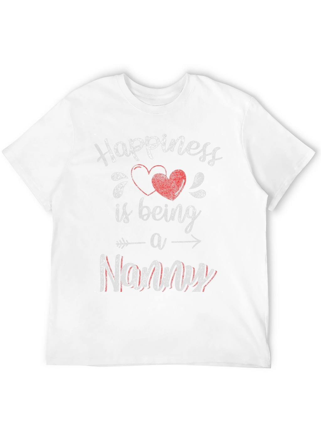 Happiness is Being a Nanny T-Shirt
