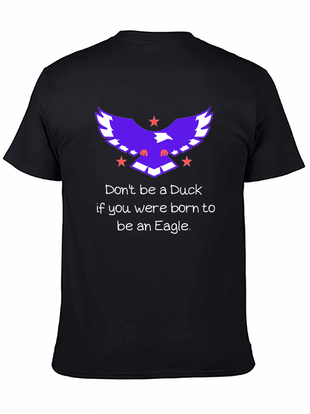 Eagle Motivational Graphic T-Shirt