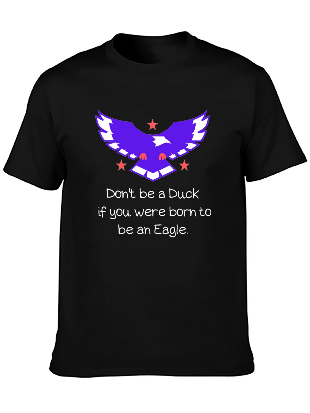 Eagle Motivational Graphic T-Shirt